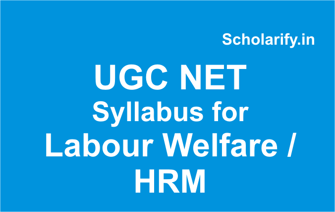 UGC NET Syllabus Labour Welfare HRM