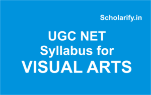 UGC NET Syllabus for Visual Arts