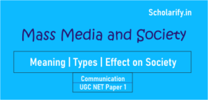 Mass Media and Society UGC NET Paper 1