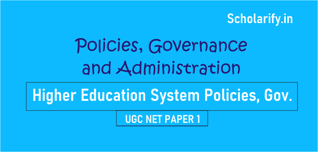 policies, governance, and administration UGC NET