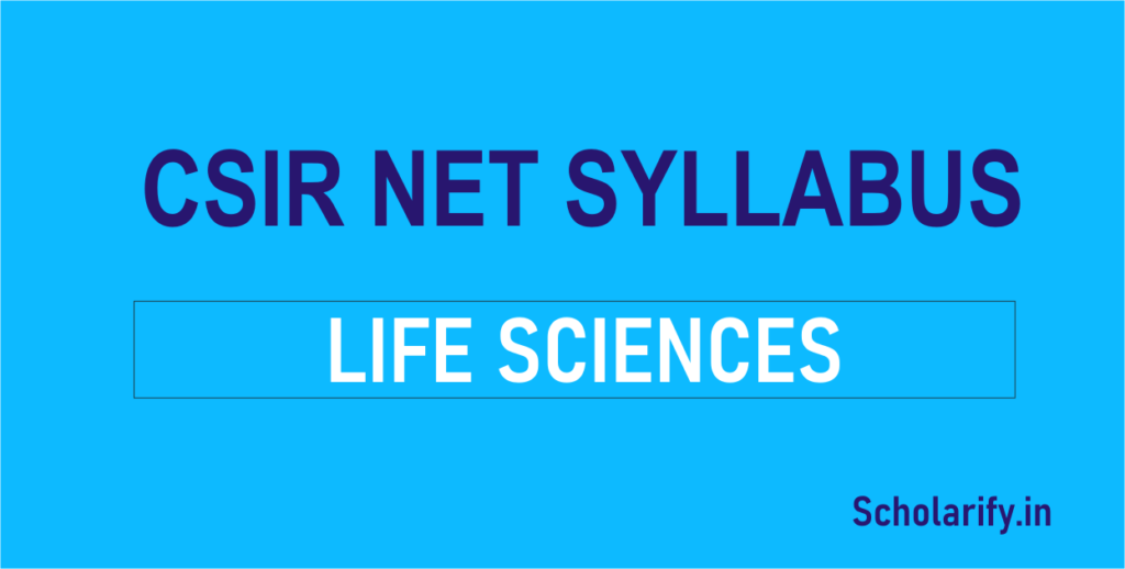 CSIR NET Life Science syllabus
